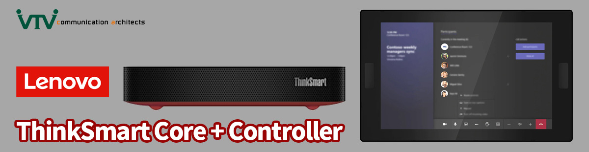 Lenovo ThinkSmart Core + Controller